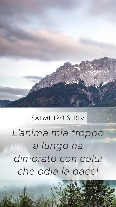 Salmi 120:6 RIV Bible Verse Image