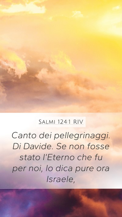 Salmi 124:1 RIV Bible Verse Image