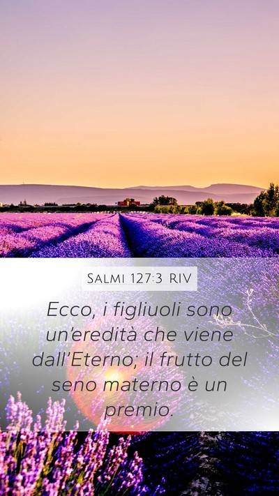 Salmi 127:3 RIV Bible Verse Image