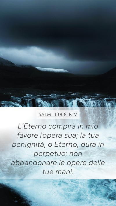 Salmi 138:8 RIV Bible Verse Image