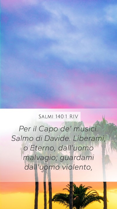 Salmi 140:1 RIV Bible Verse Image