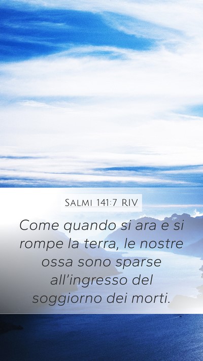 Salmi 141:7 RIV Bible Verse Image