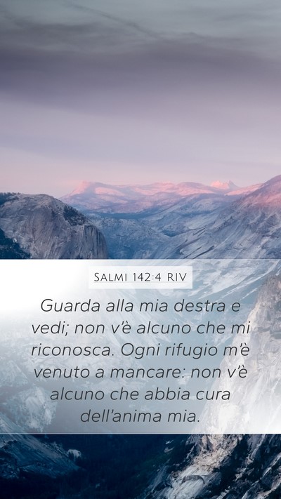 Salmi 142:4 RIV Bible Verse Image