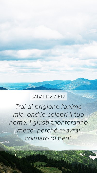 Salmi 142:7 RIV Bible Verse Image