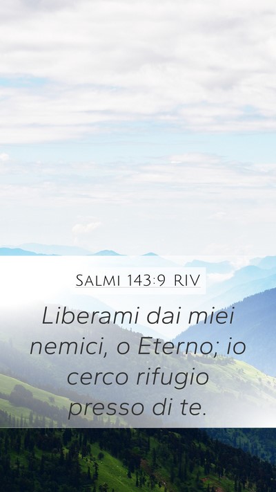 Salmi 143:9 RIV Bible Verse Image