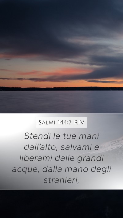 Salmi 144:7 RIV Bible Verse Image