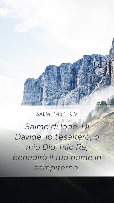 Salmi 145:1 RIV Bible Verse Image