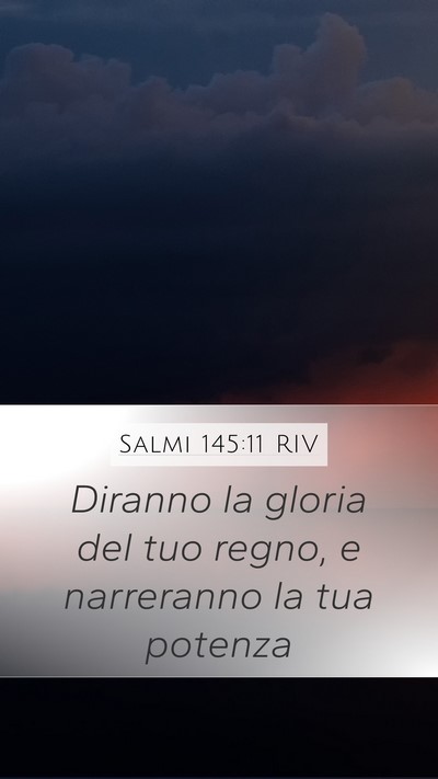 Salmi 145:11 RIV Bible Verse Image