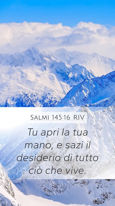 Salmi 145:16 RIV Bible Verse Image