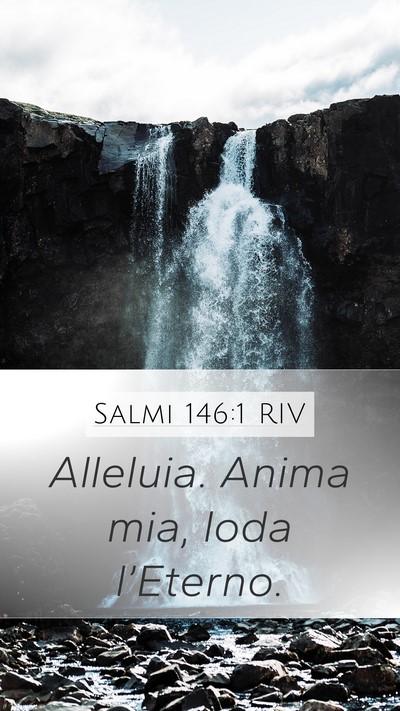 Salmi 146:1 RIV Bible Verse Image