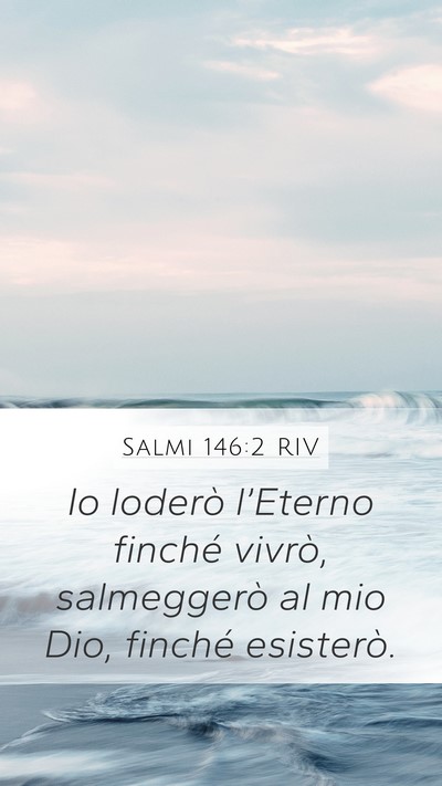Salmi 146:2 RIV Bible Verse Image
