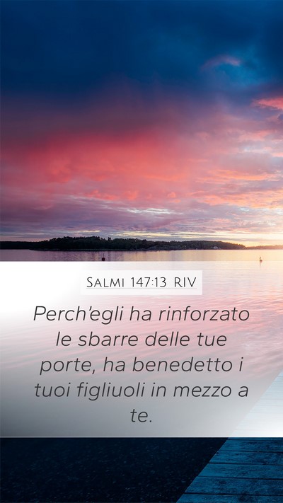 Salmi 147:13 RIV Bible Verse Image