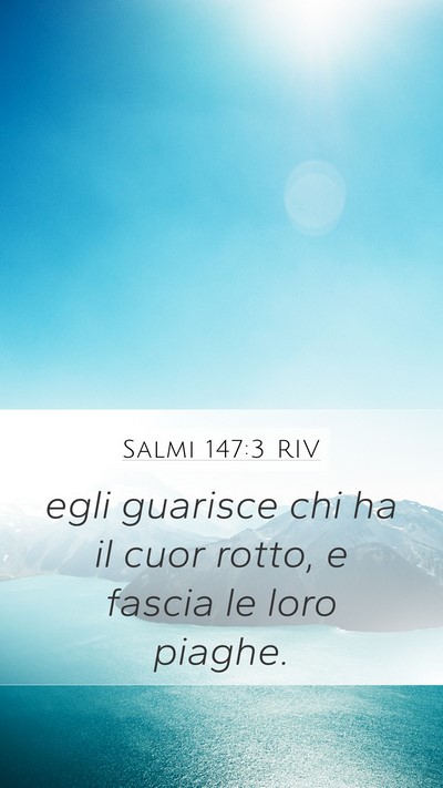 Salmi 147:3 RIV Bible Verse Image