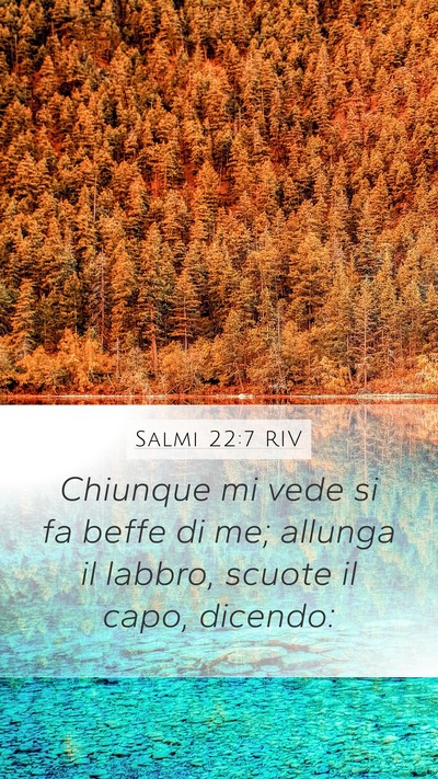 Salmi 22:7 RIV Bible Verse Image