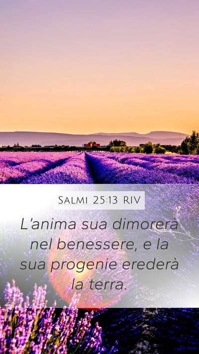 Salmi 25:13 RIV Bible Verse Image