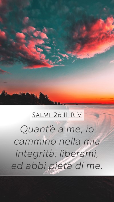 Salmi 26:11 RIV Bible Verse Image