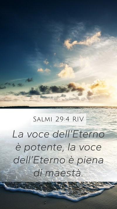 Salmi 29:4 RIV Bible Verse Image