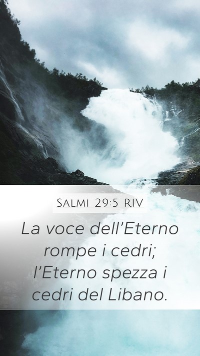 Salmi 29:5 RIV Bible Verse Image