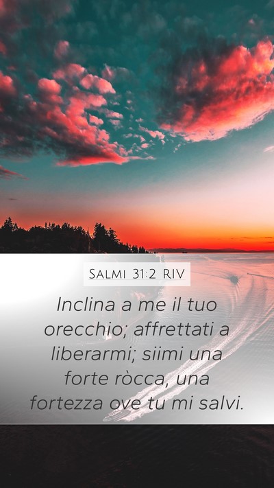 Salmi 31:2 RIV Bible Verse Image