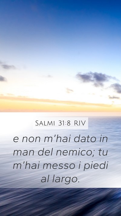 Salmi 31:8 RIV Bible Verse Image