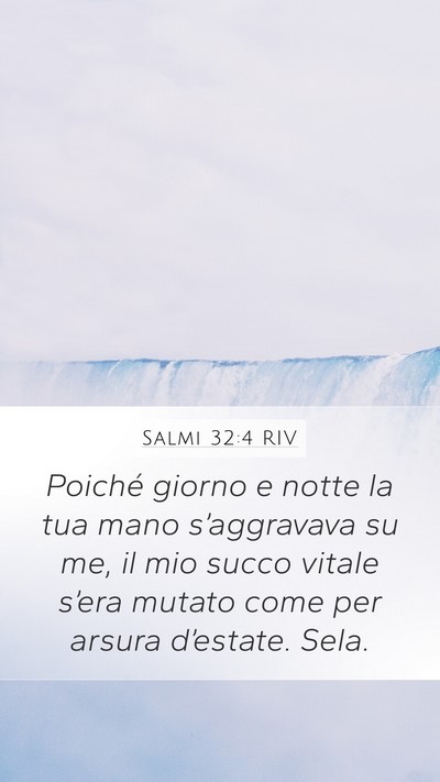 Salmi 32:4 RIV Bible Verse Image