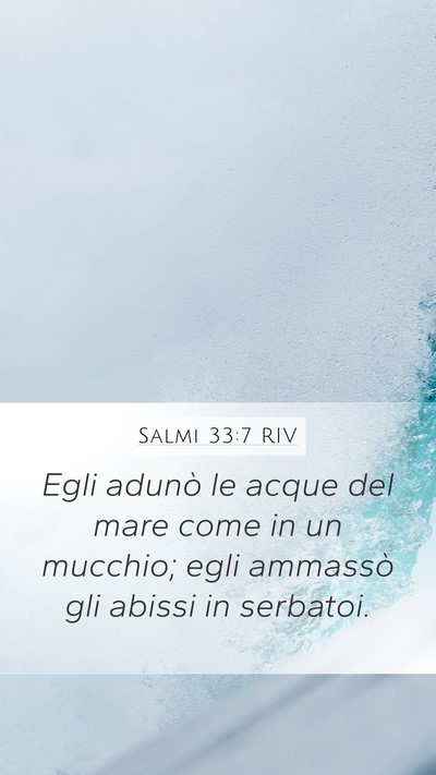 Salmi 33:7 RIV Bible Verse Image