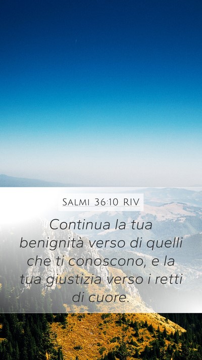 Salmi 36:10 RIV Bible Verse Image