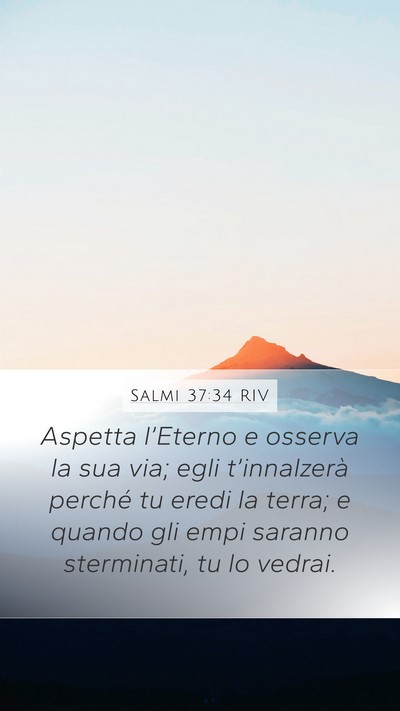Salmi 37:34 RIV Bible Verse Image