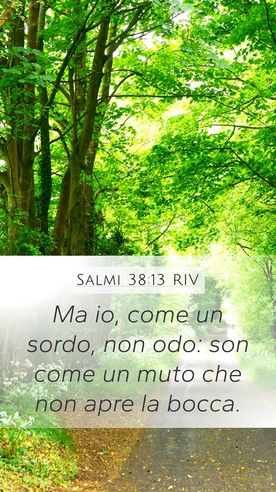 Salmi 38:13 RIV Bible Verse Image