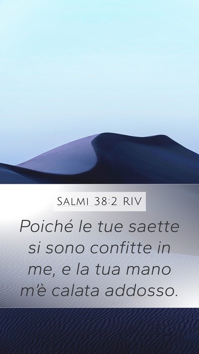 Salmi 38:2 RIV Bible Verse Image