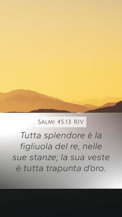Salmi 45:13 RIV Bible Verse Image