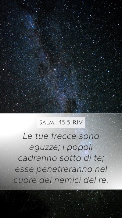 Salmi 45:5 RIV Bible Verse Image