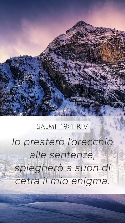 Salmi 49:4 RIV Bible Verse Image