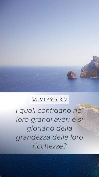Salmi 49:6 RIV Bible Verse Image