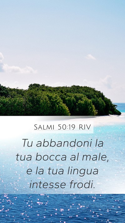 Salmi 50:19 RIV Bible Verse Image