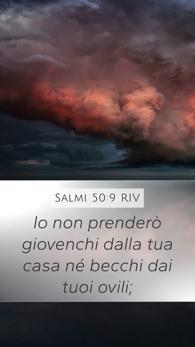 Salmi 50:9 RIV Bible Verse Image