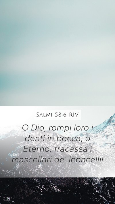 Salmi 58:6 RIV Bible Verse Image