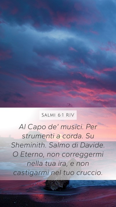 Salmi 6:1 RIV Bible Verse Image