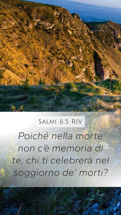 Salmi 6:5 RIV Bible Verse Image