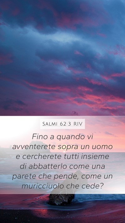 Salmi 62:3 RIV Bible Verse Image