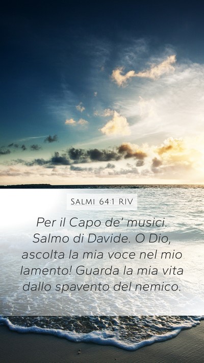 Salmi 64:1 RIV Bible Verse Image