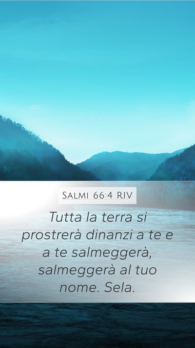 Salmi 66:4 RIV Bible Verse Image