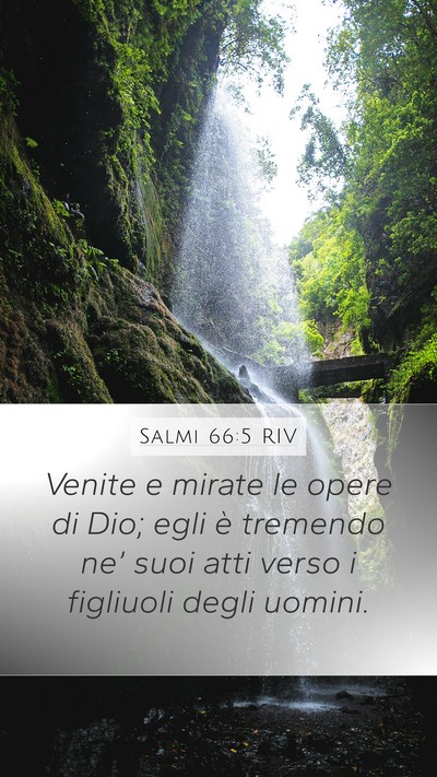 Salmi 66:5 RIV Bible Verse Image