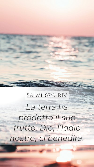 Salmi 67:6 RIV Bible Verse Image