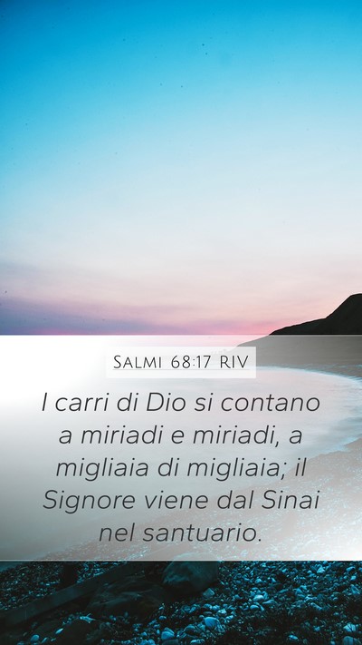 Salmi 68:17 RIV Bible Verse Image