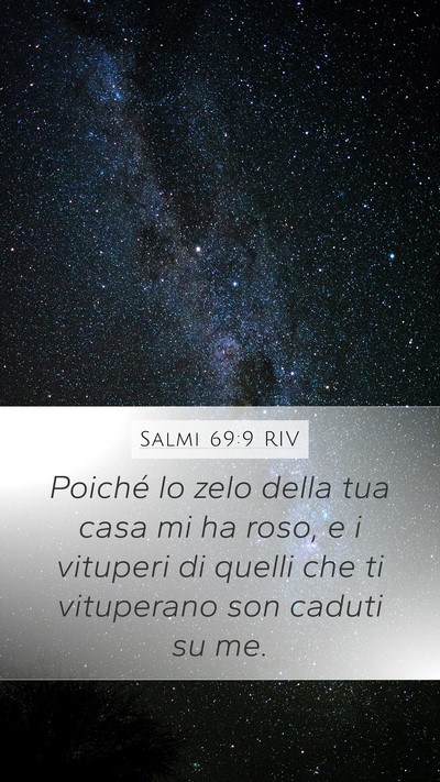 Salmi 69:9 RIV Bible Verse Image