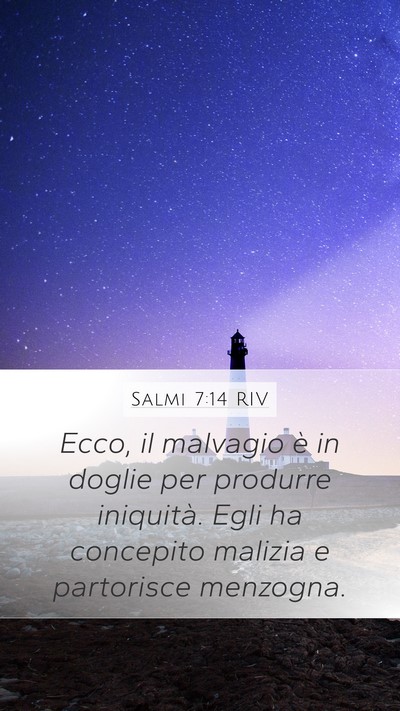 Salmi 7:14 RIV Bible Verse Image