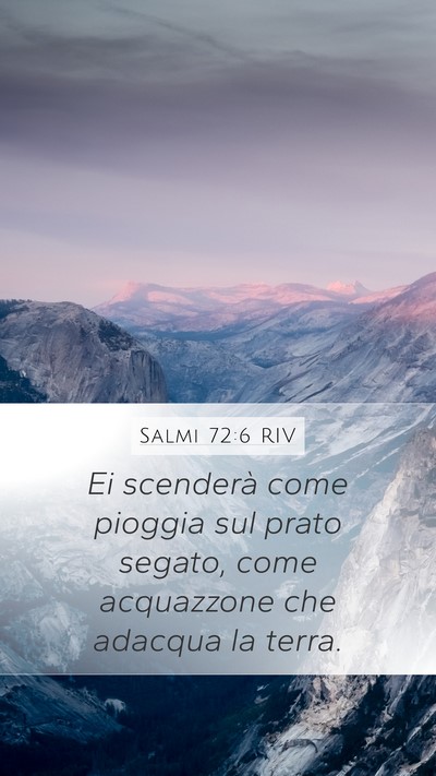 Salmi 72:6 RIV Bible Verse Image