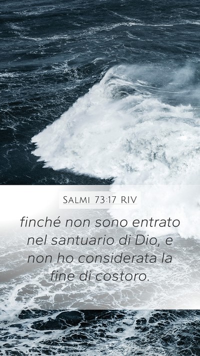 Salmi 73:17 RIV Bible Verse Image