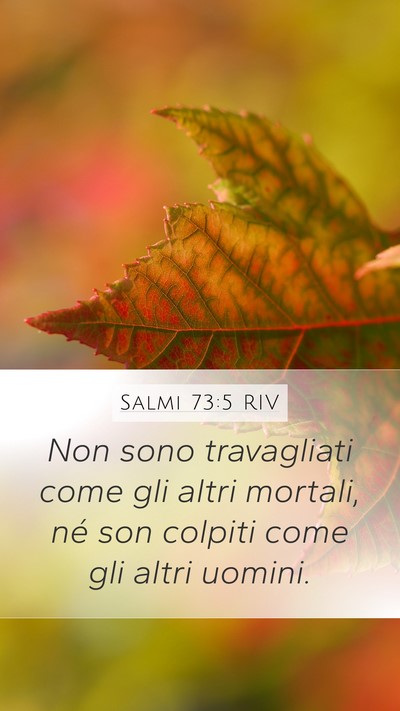 Salmi 73:5 RIV Bible Verse Image